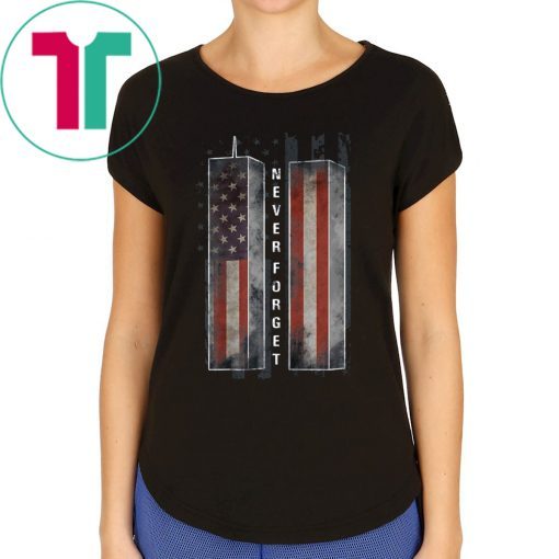 Never Forget Patriotic 911 American Flag T-Shirt for Mens Womens Kids