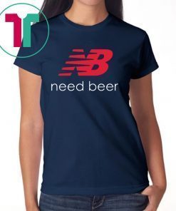 New Balance Need Beer Tee Shirt