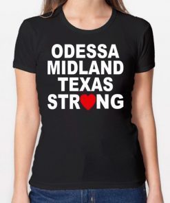 Midland Odessa Strong Victims T-Shirt Odessa Strong