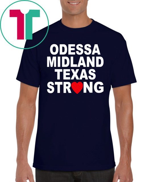 Midland Odessa Strong Victims T-Shirt Odessa Strong