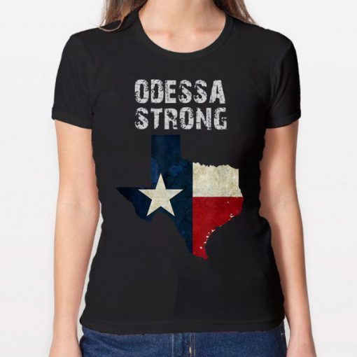 Midland Texas Strong Odessa Strong T-Shirt