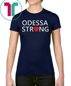 Heart Odessa Strong Shirt