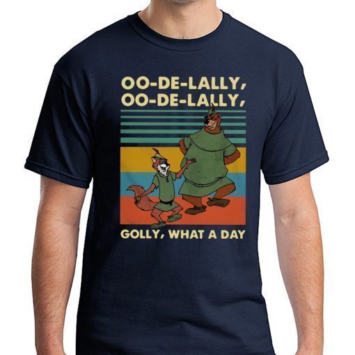 Vintage Oo De Lally Golly What A Day Robin Hood Disney Cartoon Retro T-Shirt