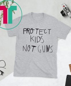 PROTECT KIDS NOT GUNS TEE SHIRT