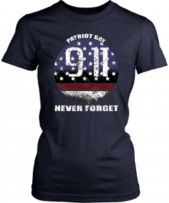 Patriot Day Memorial American Flag 911 Never Forget Tee Shirt