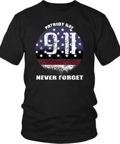 Patriot Day Memorial American Flag 911 Never Forget Tee Shirt