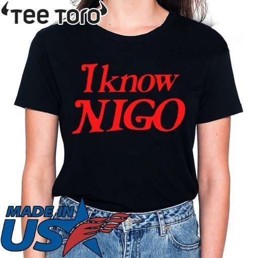 I Know Nigo Pharrell Williams Tee Shirt