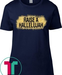 RAISE A HALLELUJAH VINTAGE TEE SHIRT