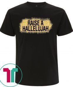 RAISE A HALLELUJAH VINTAGE TEE SHIRT