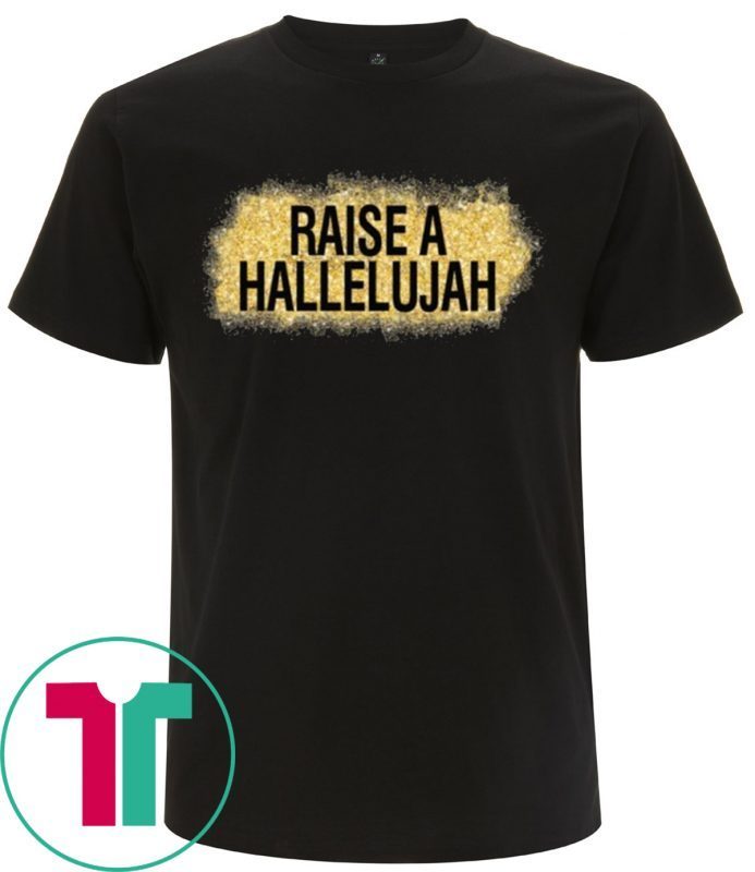 RAISE A HALLELUJAH VINTAGE TEE SHIRT