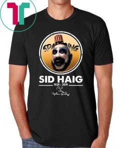 Rip Sid Haig Captain Spaulding 1939 2019 T-Shirts