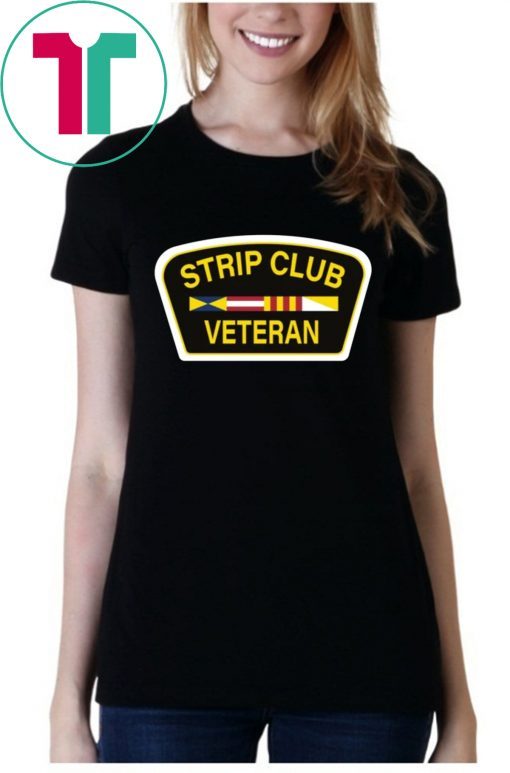 STRIP CLUB VETERAN T-SHIRT