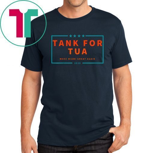 Tank for Tua Make Miami Great Again 2020 T-Shirt