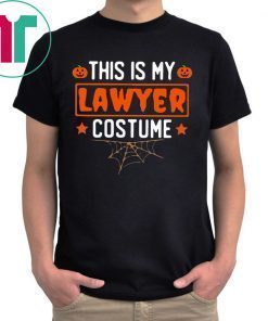 Halloween This Is My Lawyer Costume Tee Shirt