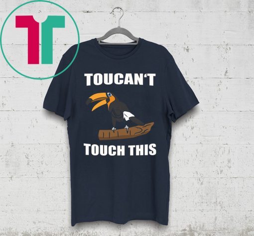 Toucan’t touch this tee shirt