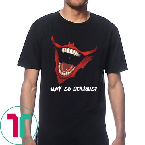 For Joker Fans Why So Serious Joker T-shirt Cool Gift