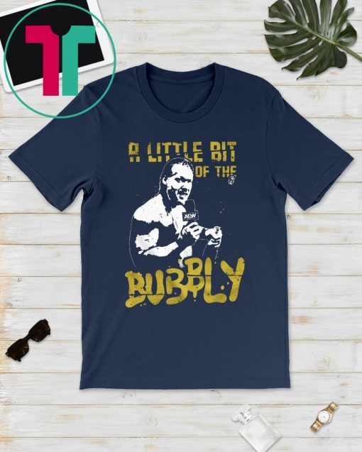 Chris Jericho A Little Bit of the Bubbly T-Shirts