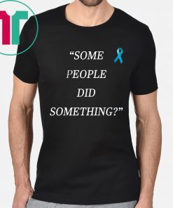 Some People Did Something Ilhan Omar 2019 Tee Shirt