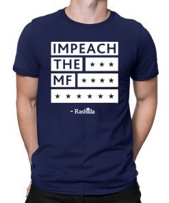 Rashida Impeach the MF black Unisex Tee Shirt