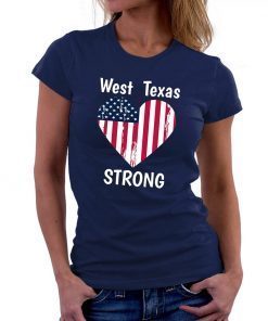 West Texas Strong West TX El Paso Odessa Love Unisex T-Shirt