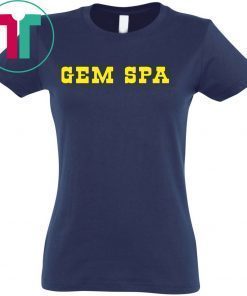 Gem spa shirt gem spa 2019 T-Shirt