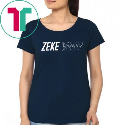 Zeke Who Jerry Jones Ezekiel Elliott Classic T-Shirt