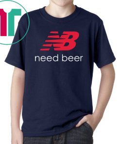 New Balance Need Beer Classic Tee Shirt