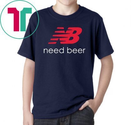 New Balance Need Beer Classic Tee Shirt