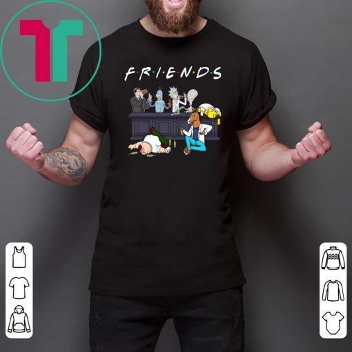 Rick Sanchez Drinking Buddies FRIENDS Shirt