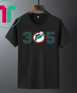 305 Miami Dolphins Gift T-Shirt