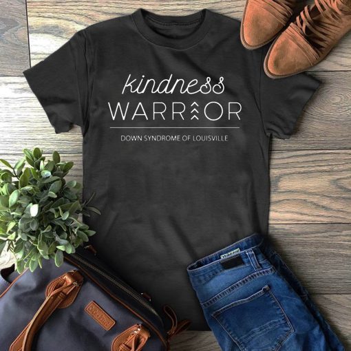 Mens Womens Backstreet Boys Kindness Warrior Down Syndrome Louisville T-Shirt