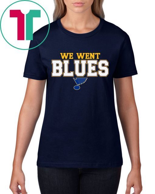 St Louis Blues We Went Blues shirt