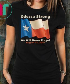 Odessa Strong 2019 T-Shirts