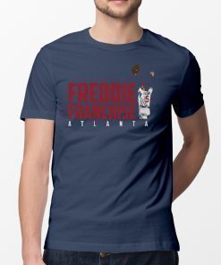 Offcial Freddie Franchise Freddie Freeman 2019 T-Shirt