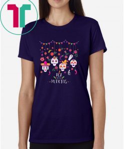 Dia De Los Muertos Funny Day of the dead Hanging skulls T-Shirt