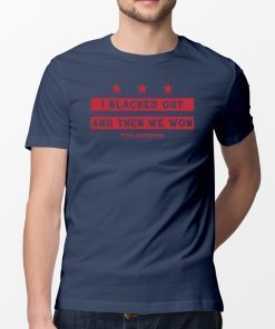 Ryan Zimmerman Shirt - Blacked Out, And Then We Won 2019 T-Shirt