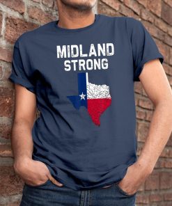 Odessa Strong Midland strong Texas Tee Shirt