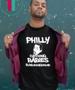 Hakim Laws Philly Catching Babies Unlike Agholor Tee Shirt