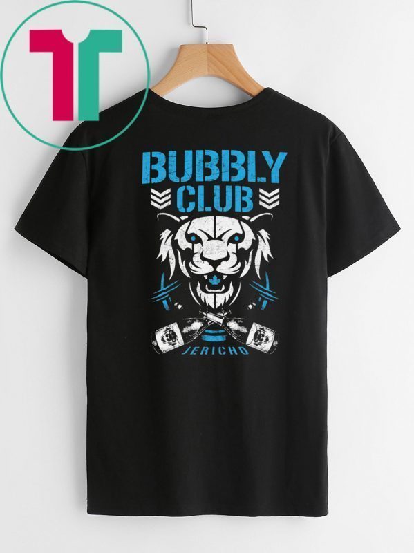 Bubbly club Chris jericho 2019 T-Shirt