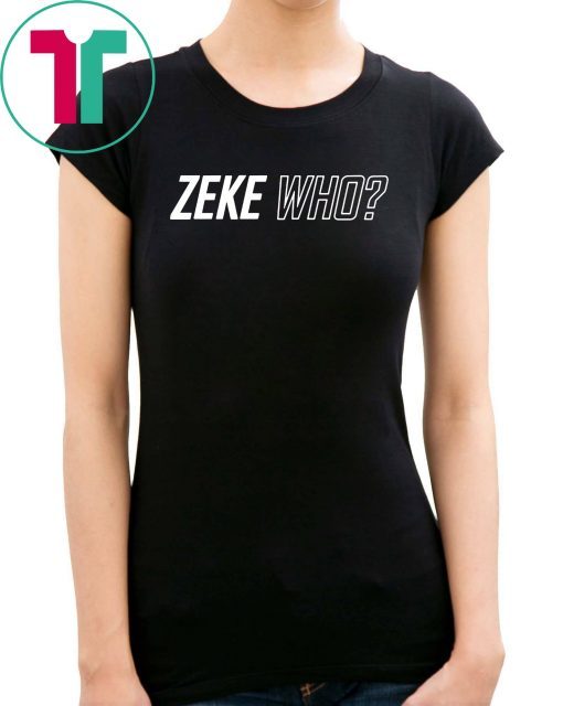 Zeke Who That's Who Gift T-Shirts