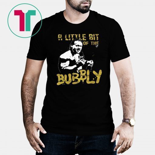 Chris Jericho A Little Bit of the Bubbly T-Shirts