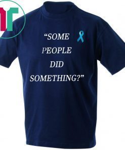 Some People Did Something Ilhan Omar 2019 Tee Shirt