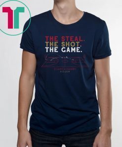 The Steal, The Shot, The Game Shirt - Dearica Hamby Tee Shirt