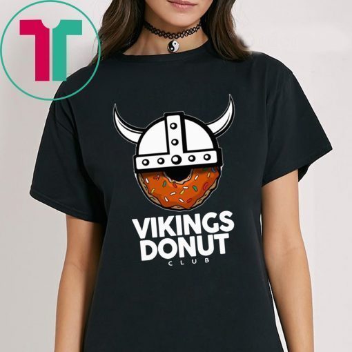 Original Vikings Donut Club 2019 T-Shirts