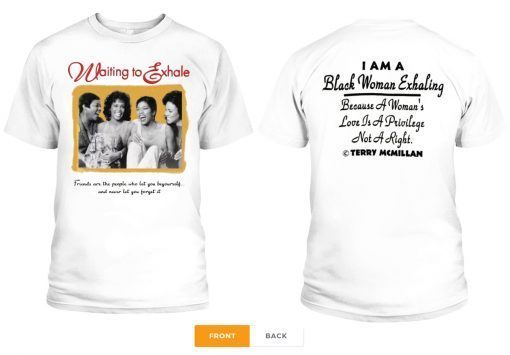 Waiting To Exhale T-Shirt Font and Back