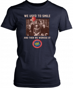 We used to smile and then we worked at RAC Rent A Center Horror Halloween Tee Shirt