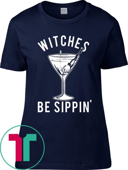 Witches Be Sippin’ Halloween Women’s T-Shirts