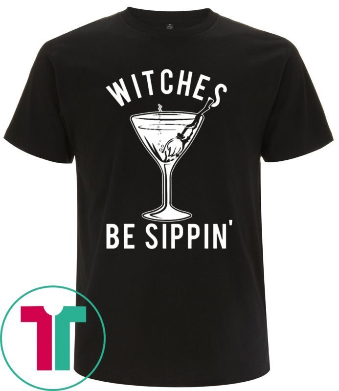 Witches Be Sippin’ Halloween Women’s T-Shirts