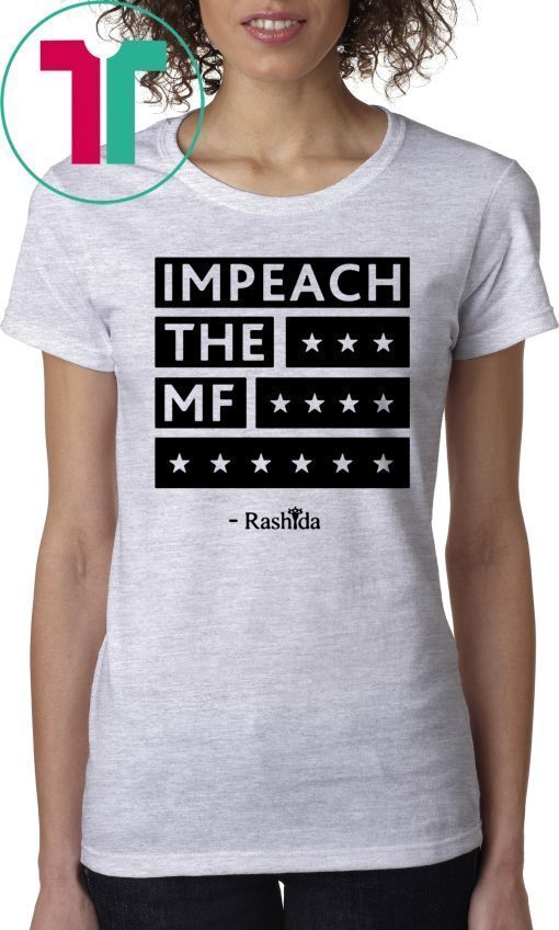 Womens Rashida Impeach the MF Tee Shirt