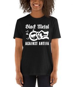 Black Metal Against Antifa Limited Edition Tee Shirt